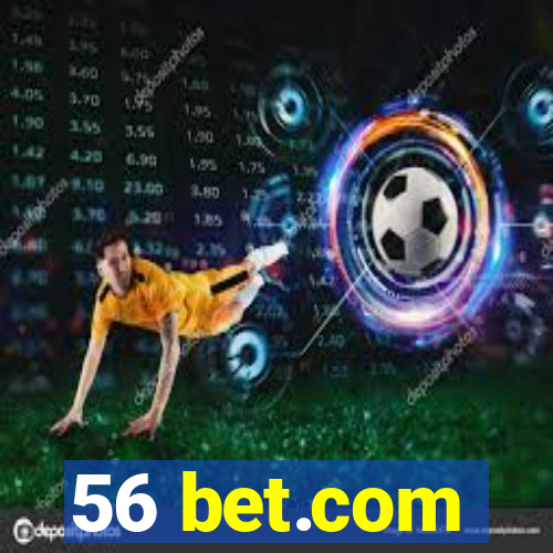 56 bet.com